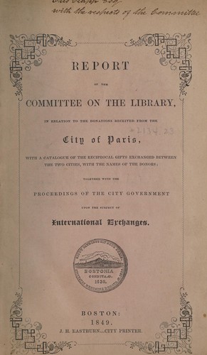 Report of the Committee on the library, in relation to the donations received from the city of Paris
