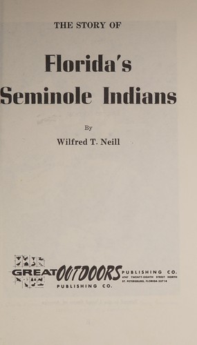 The story of Florida's Seminole Indians