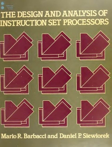 The design and analysis of instruction set processors