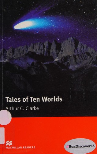 Tales of ten worlds, Arthur C. Clarke