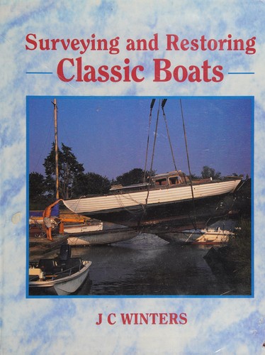 Surveying and restoring classic boats