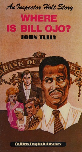 Where Is Bill Ojo? (English Library)