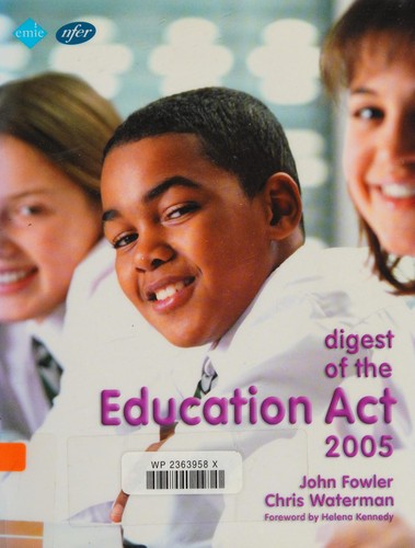 Digest of the Education Act 2005