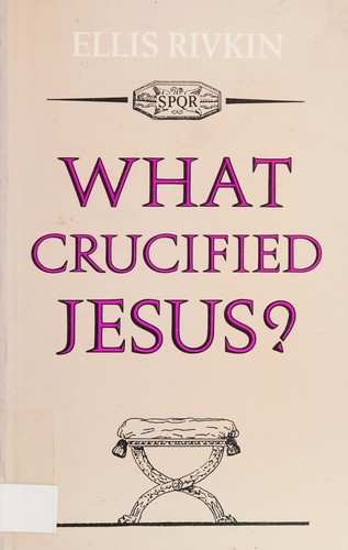 What crucifiedJesus?