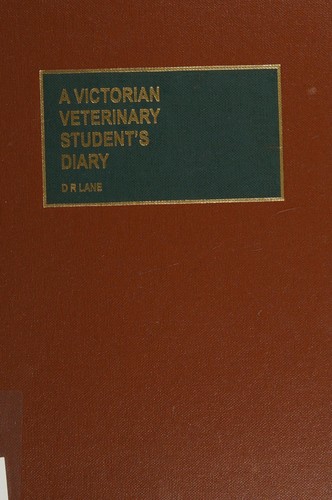 A Victorian veterinary student's diary
