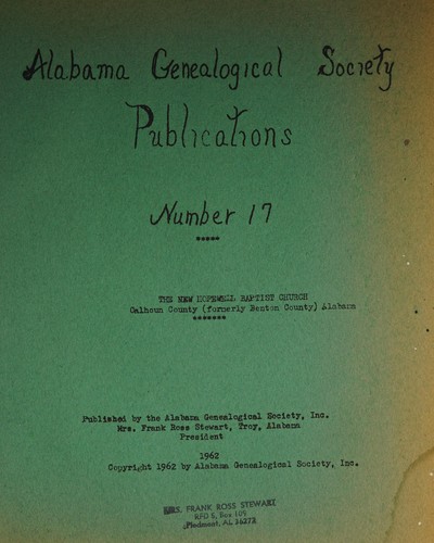 New Hopewell Baptist Church, R.F.D., Piedmont, Ala., organized August 14, 1832