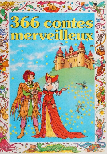 366 contes merveilleux