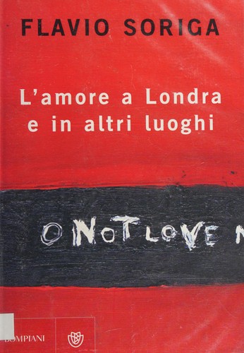 L'amore a Londra e in altri luoghi