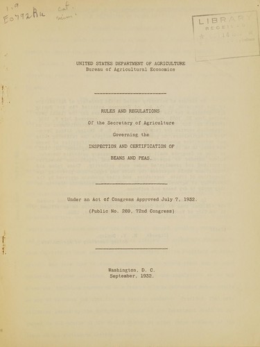 Rules and regulations of the Secretary of Agriculture governing the inspection and certification of beans and peas
