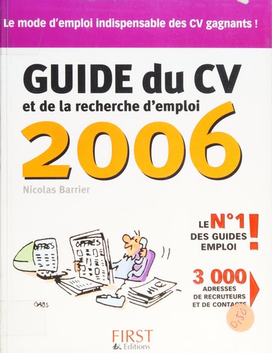 Guide du CV et de la recherche d'emploi 2006