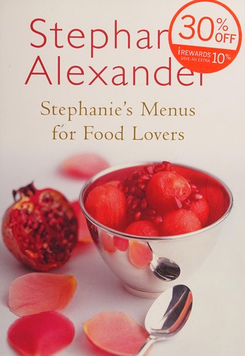 Stephanie's menus for food lovers