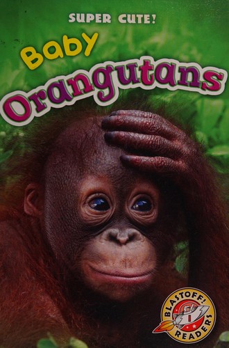 Baby orangutans / $c by Christina Leaf