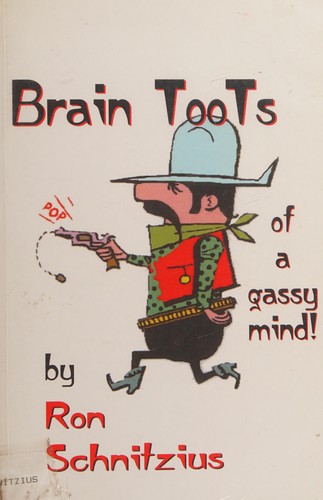 "Brain toots" of a gassy mind