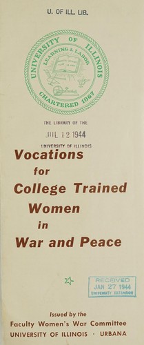 Vocations for college trained women in war and peace