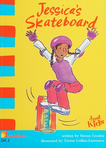 Jessica's Skateboard (Just kids)