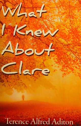 What I knew about Clare