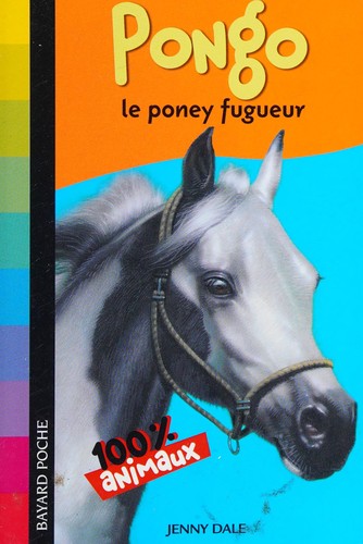 Pongo, le poney fugueur