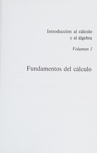 Introducción al cálculo y al álgebra