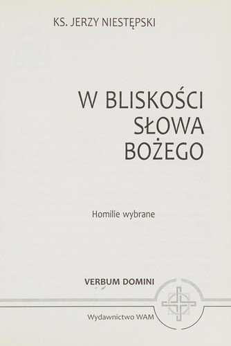 W bliskości Słowa Bożego