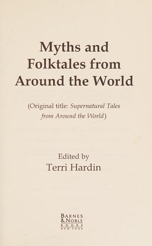 Myths and Folktales From Around the World