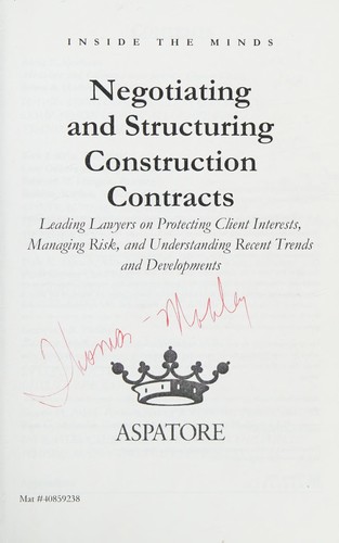 Negotiating and structuring construction contracts