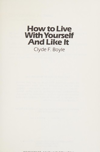 How to live with yourself and like it
