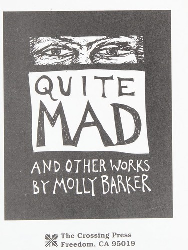 Quite mad and other works