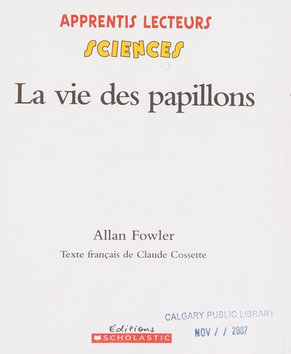 La vie des papillons