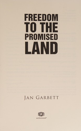 Freedom to the Promised Land