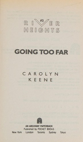 GOING TOO FAR RIVER HEIGHTS #3 (River Heights, No 3)