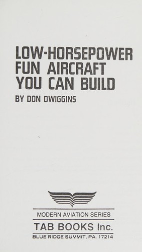 Low-horsepower fun aircraft you can build