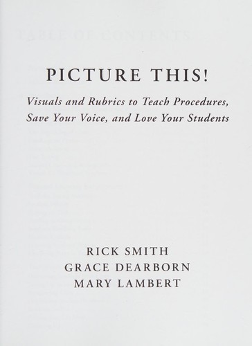 Picture This! Visuals and Rubrics to Teach Procedures, Save Your Voice, and Love Your Students