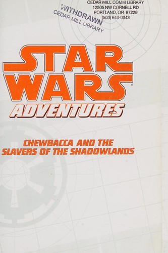 Chewbacca and the slavers of the Shadowlands