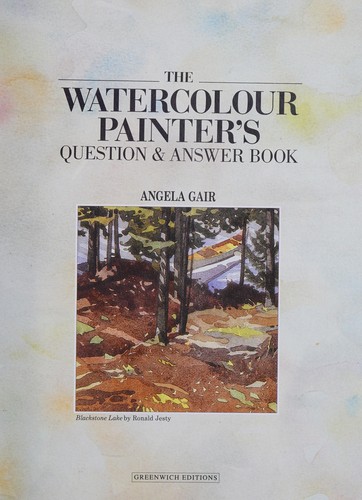Watercolour Painter's Question & Answer Book