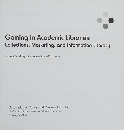 Gaming in academic libraries