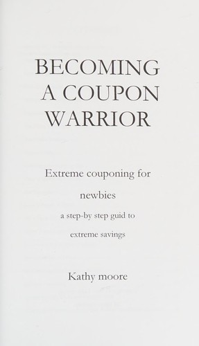 Becoming a coupon warrior