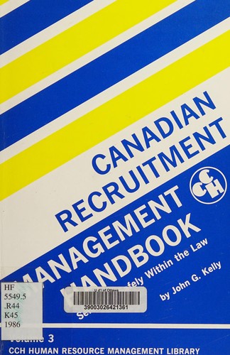 Canadian recruitment management handbook