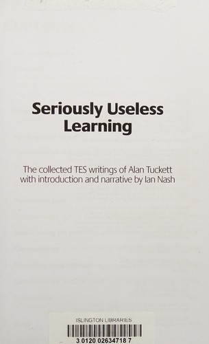Seriously Useless Learning : The Collected Tes Writings of Alan Tuckett