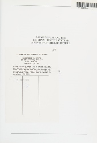 Drugs misuse and the criminal justice system