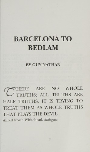 Barcelona to Bedlam