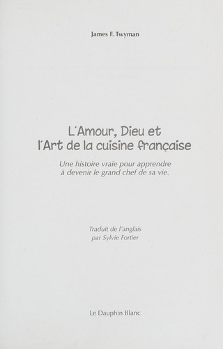 L'amour, Dieu et l'art de la cuisine française