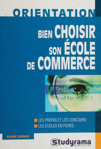 Bien choisir son école de commerce?