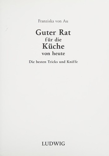 Guter Rat für die Küche von heute