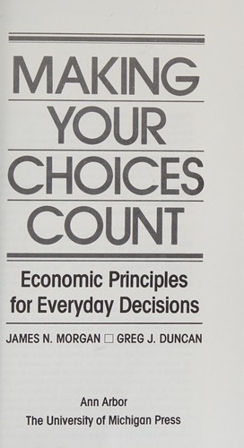 Making your choices count