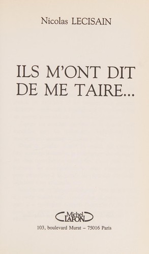 Ils m'ont dit de me taire