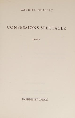 Confessions spectacle