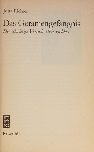 Das Geraniengefängnis