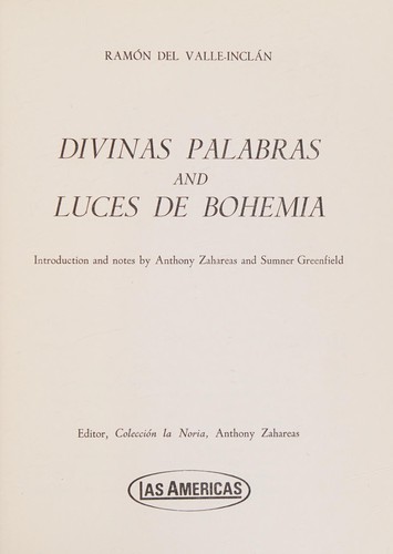 Divinas palabras and Luces de Bohemia.