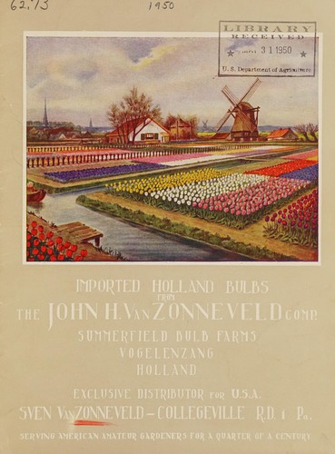 Imported Holland bulbs from the John H. van Zonneveld Comp
