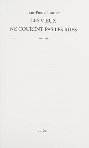 Les vieux ne courent pas les rues